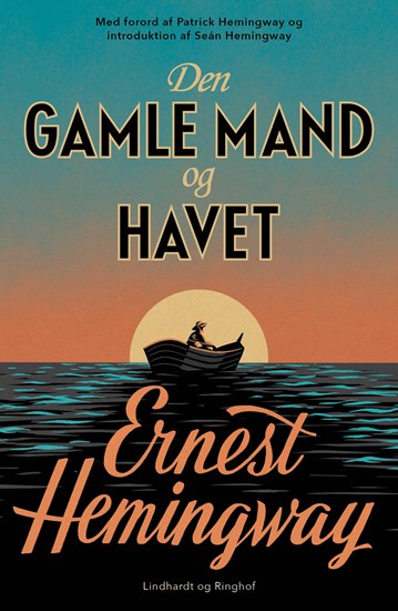 BOG Ernest Hemingway: ”Den gamle mand og havet”
